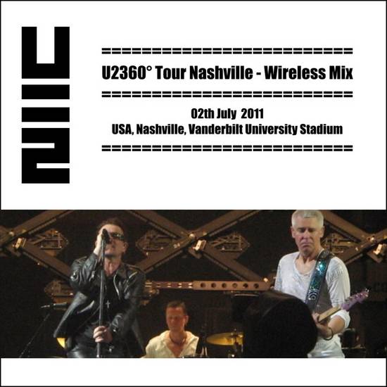 2011-07-02-Nashville-U2360DegreesTourNashvilleWirelessMix-Front.jpg
